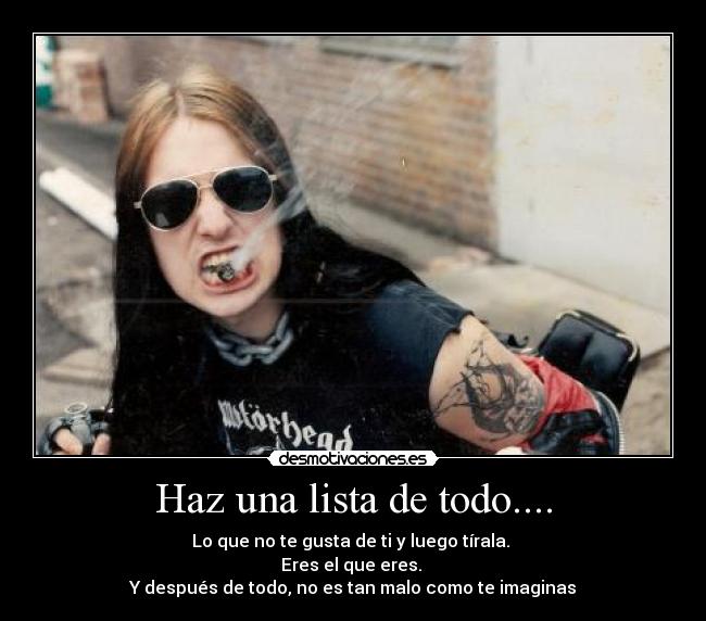 Haz una lista de todo.... - 