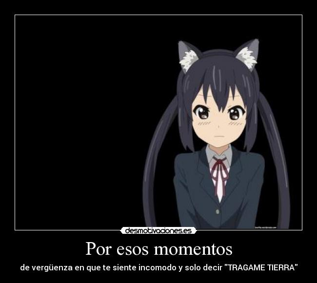 carteles esos momentos desmotivaciones