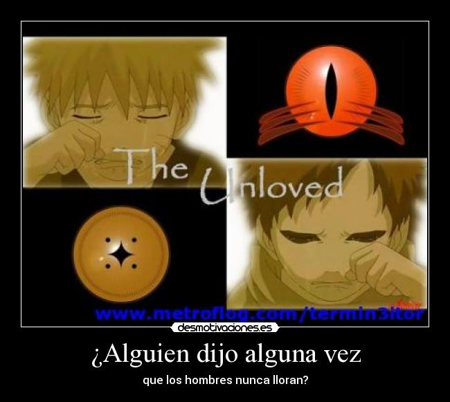 ¿Alguien dijo alguna vez - 