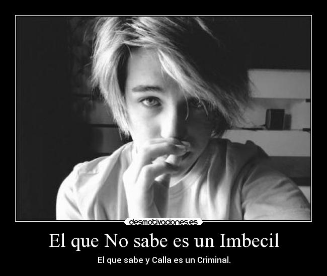 carteles callar tal vez sea peor que hayas podido hacer desmotivaciones