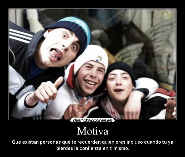 carteles mis amigos desmotivaciones