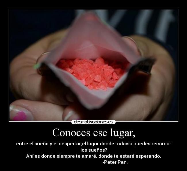 carteles lugar bonito precioso amar siempre peter pan desmotivaciones