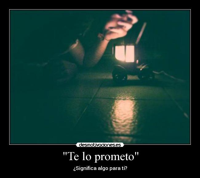 Te lo prometo -