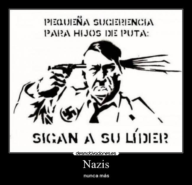 Nazis - nunca más