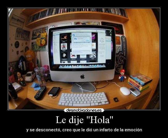 Le dije Hola - 