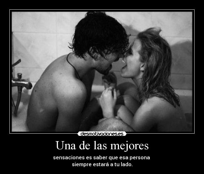 Una de las mejores -