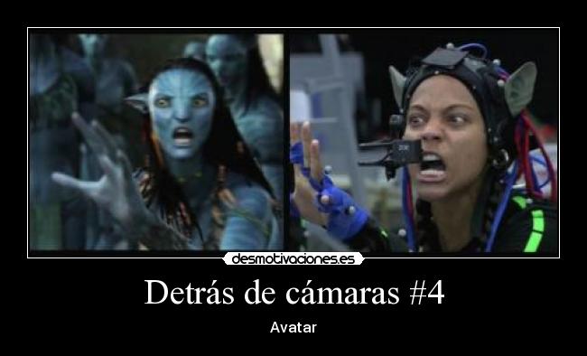 Detrás de cámaras #4 - Avatar