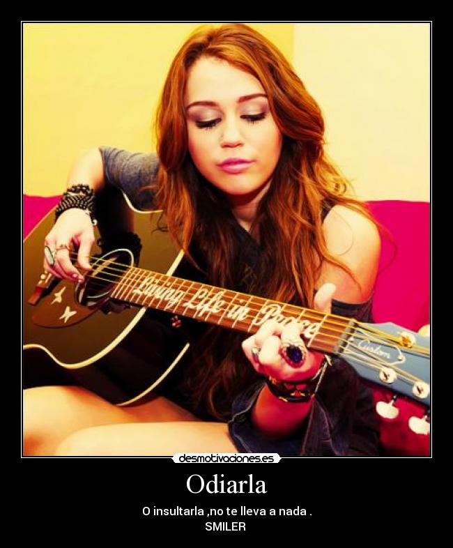 Odiarla -