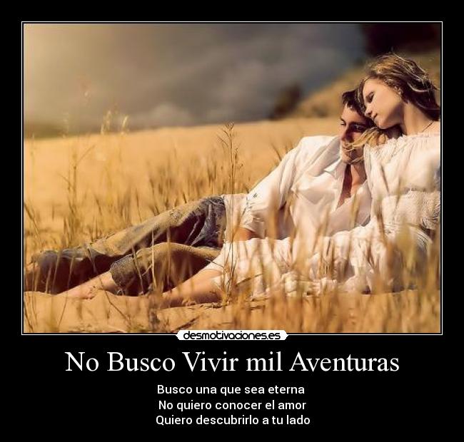 No Busco Vivir mil Aventuras -
