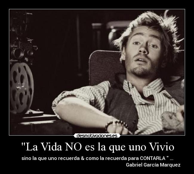 La Vida NO es la que uno Vivio -