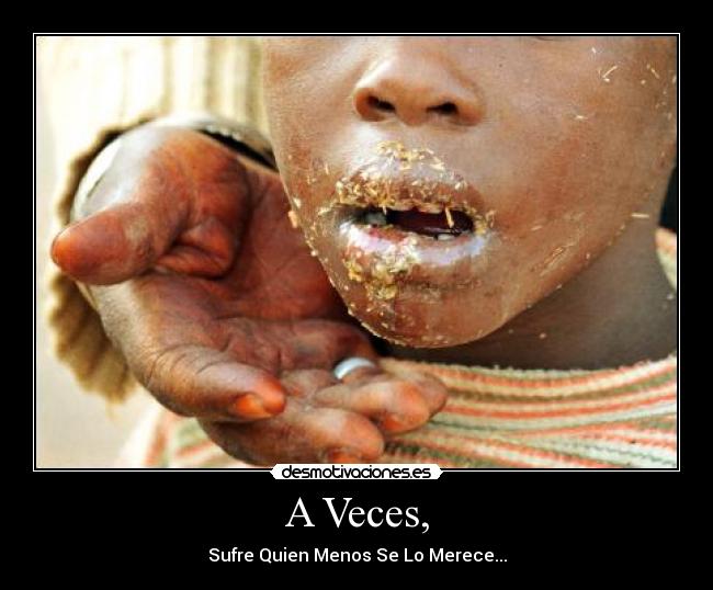 A Veces, -
