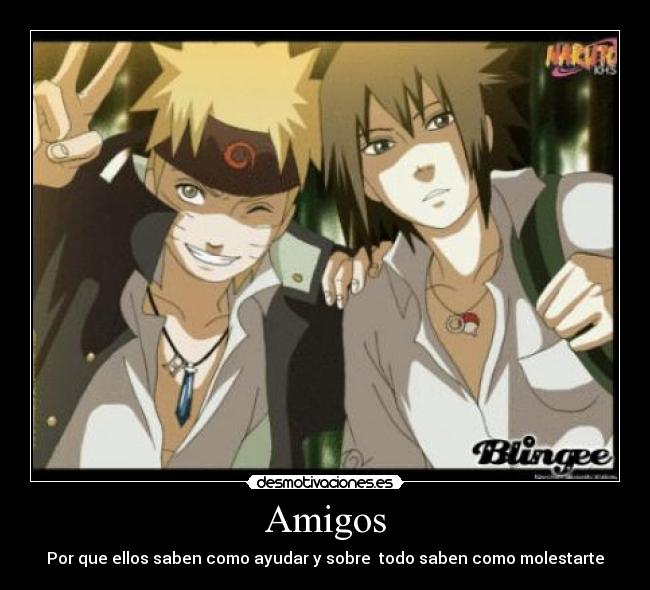 carteles amigos naruto desmotivaciones