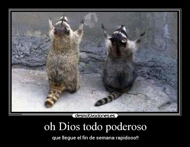 oh Dios todo poderoso -