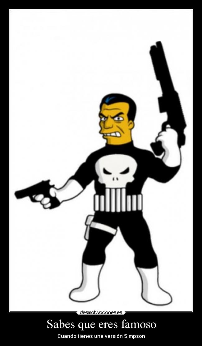 Sabes que eres famoso -