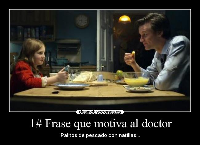 1# Frase que motiva al doctor - 