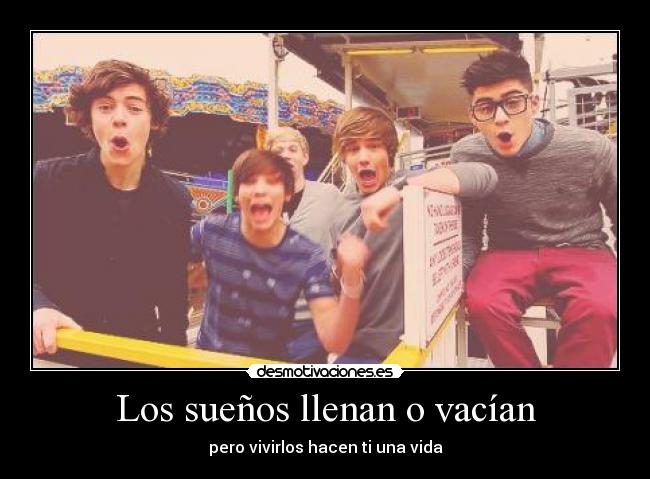 Los sueños llenan o vacían -