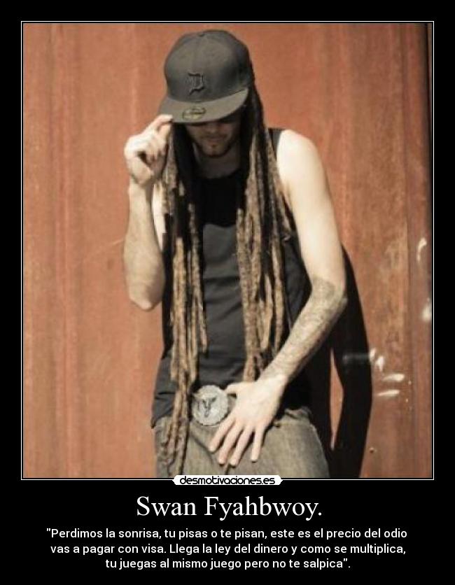 carteles swan fyahbwoy sangre derramada desmotivaciones