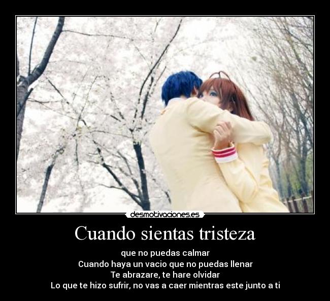 Cuando sientas tristeza -