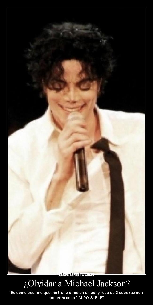 ¿Olvidar a Michael Jackson? - 