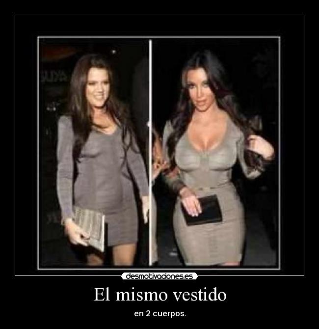 El mismo vestido - en 2 cuerpos.