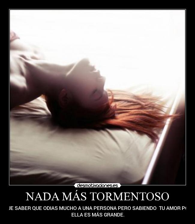NADA MÁS TORMENTOSO -