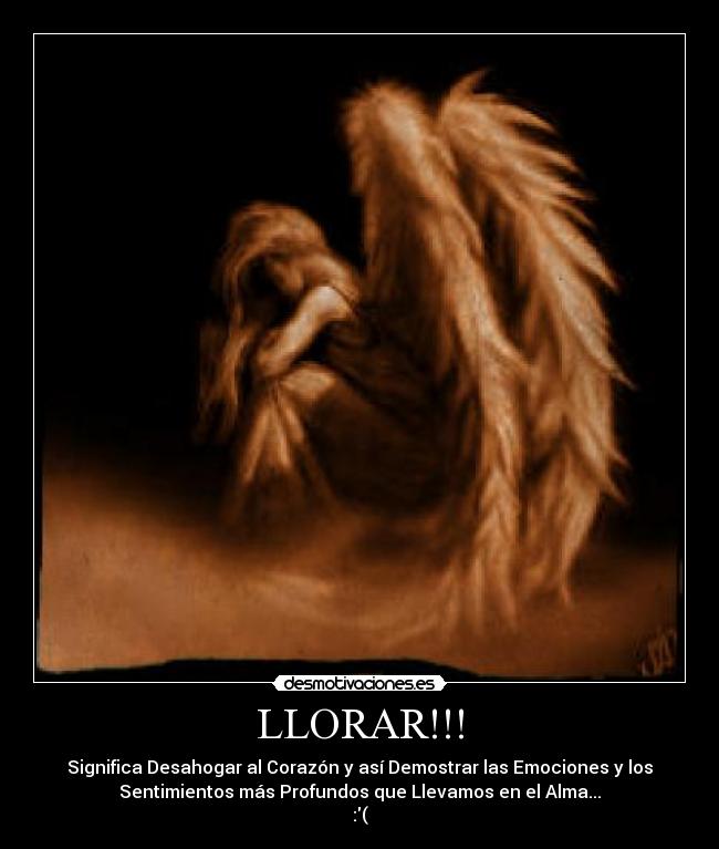 LLORAR!!! -