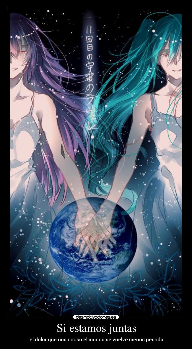 Si estamos juntas - el dolor que nos causó el mundo se vuelve menos pesado
