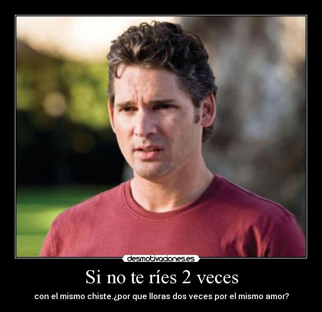 Si no te ríes 2 veces -