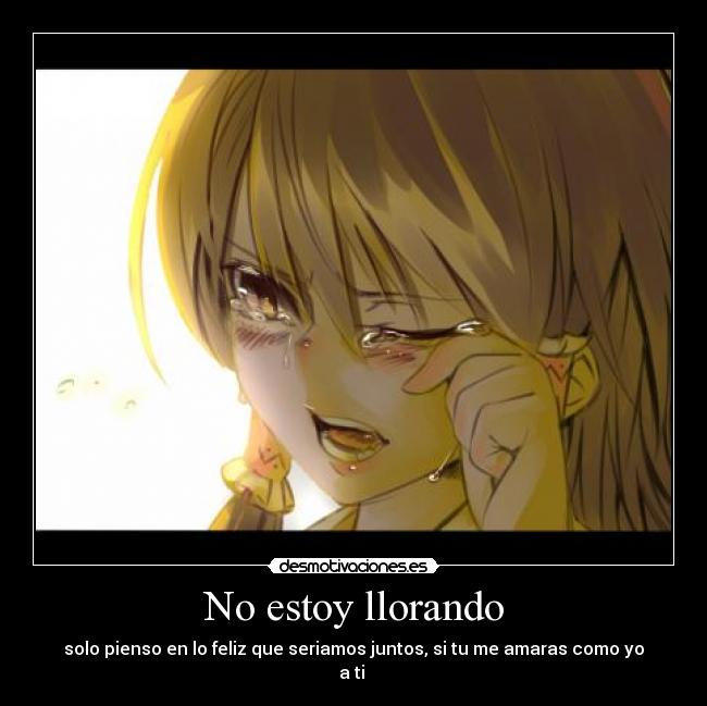 No estoy llorando - 