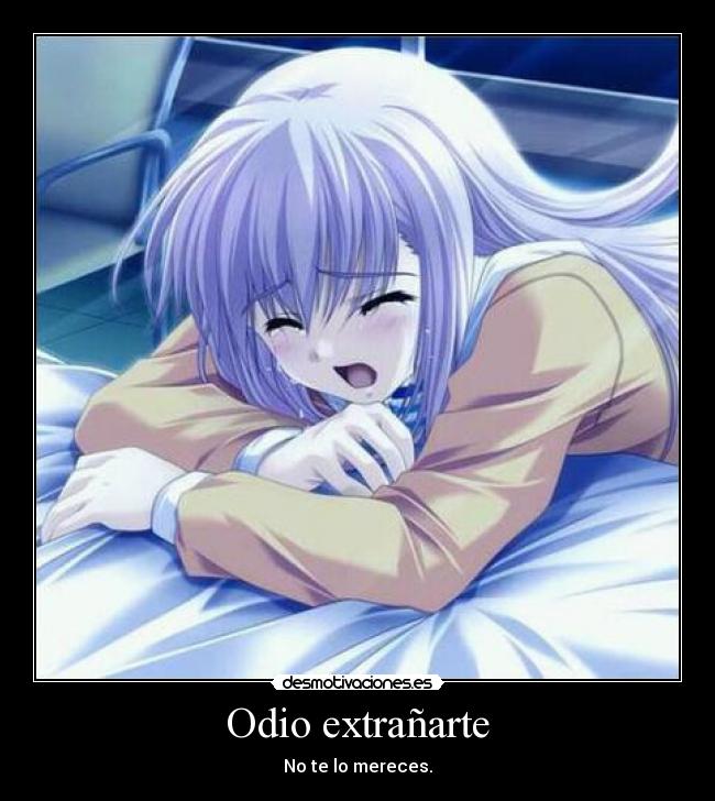 carteles odio odio extranarte anime asdasdsadsa desmotivaciones