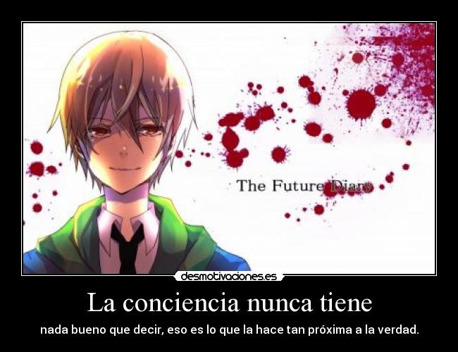 La conciencia nunca tiene -