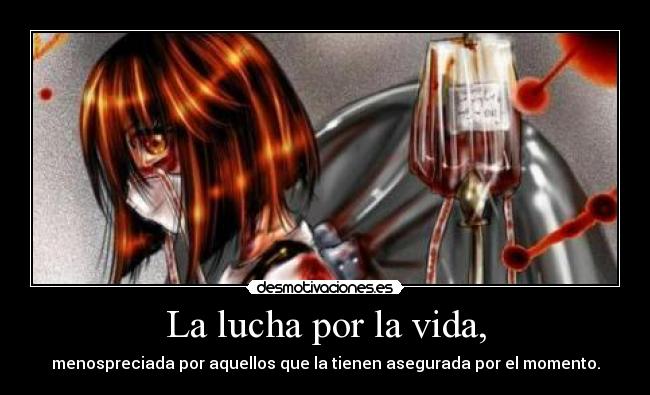 La lucha por la vida, - 