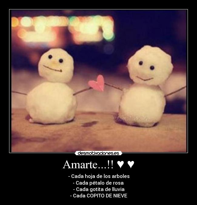 Amarte...!! ♥ ♥ -