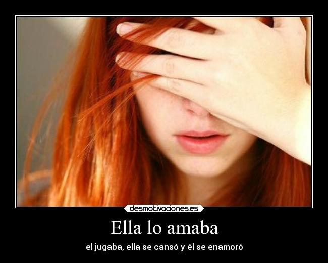 Ella lo amaba -