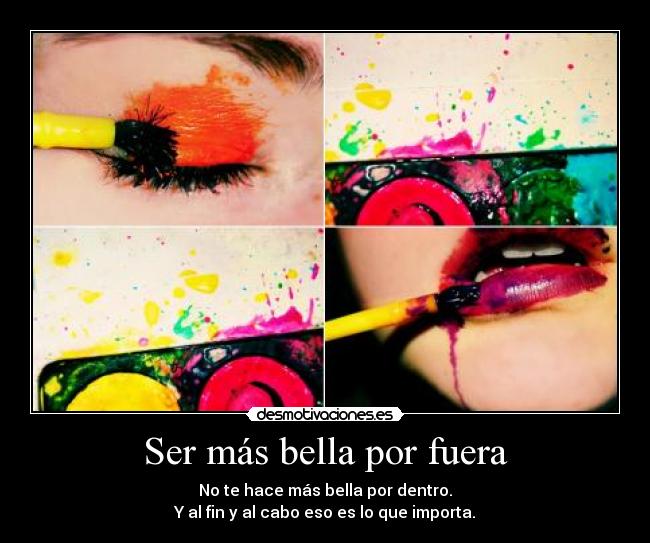 Ser más bella por fuera -
