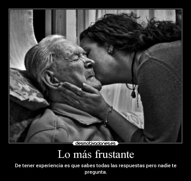 Lo más frustante - 