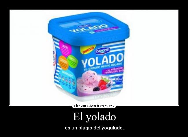 El yolado - 