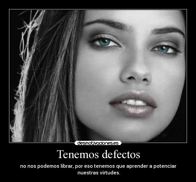 Tenemos defectos -