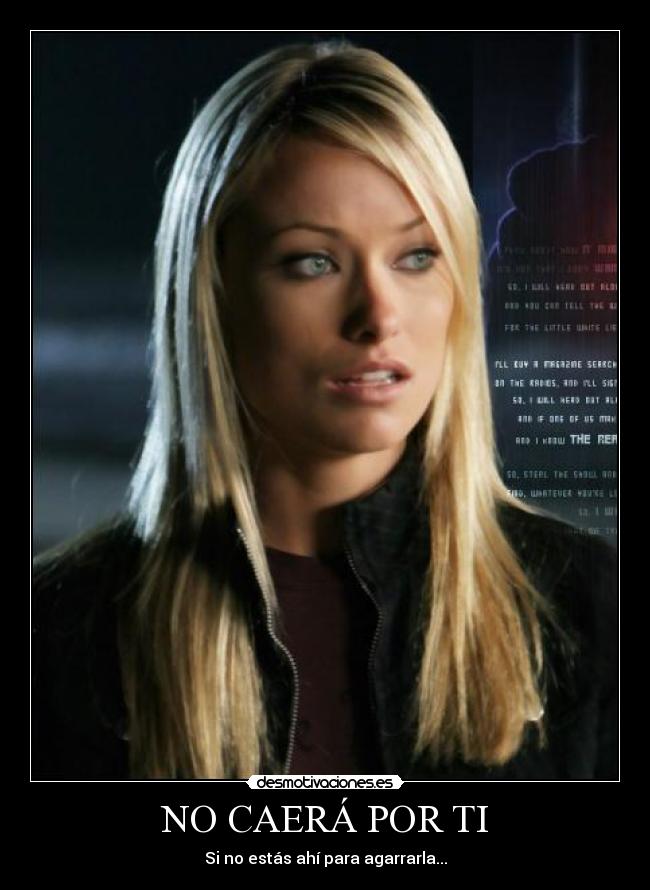 NO CAERÁ POR TI - Si no estás ahí para agarrarla...