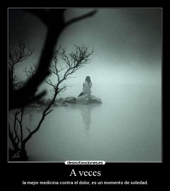 A veces -