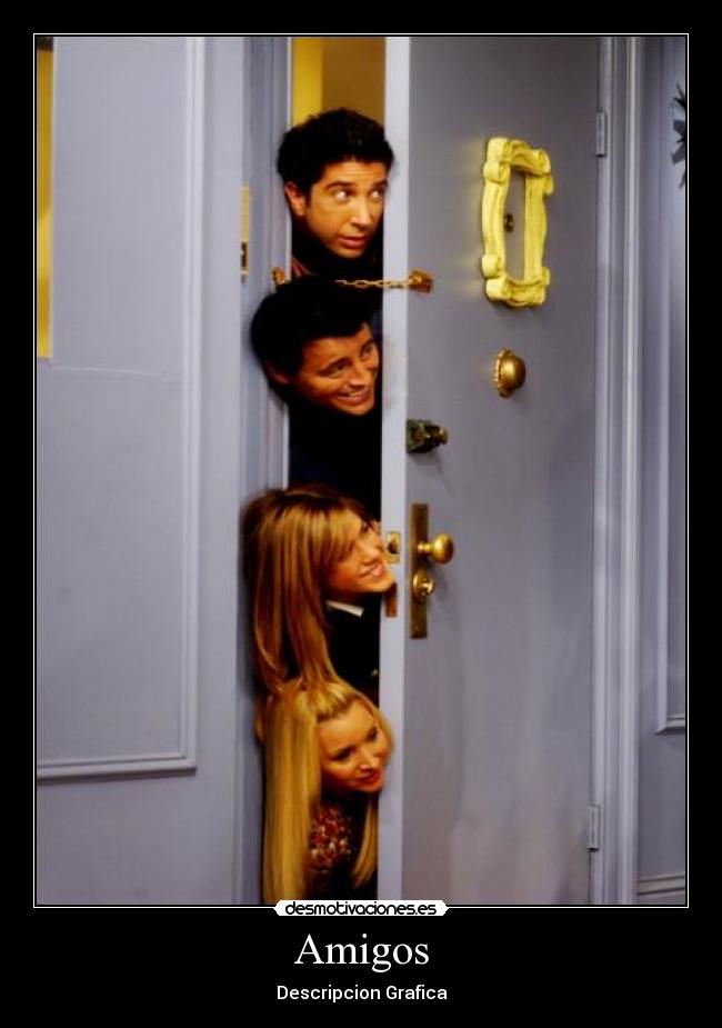 Amigos - Descripcion Grafica