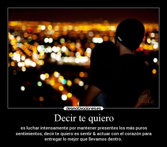 Decir te quiero -