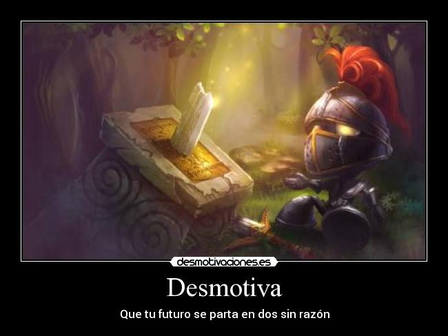 Desmotiva - 