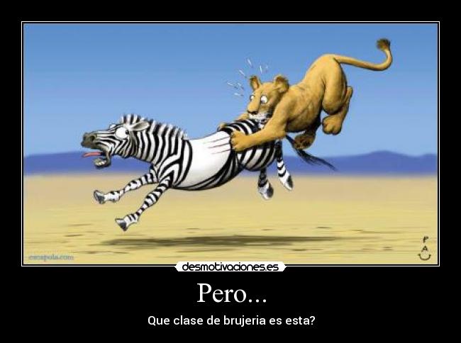 Pero... - 