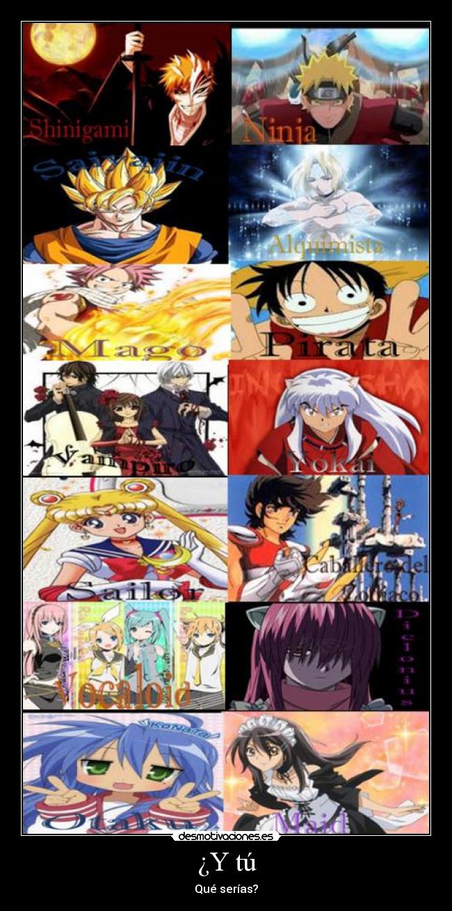 carteles shinigami ninja saiyajin alquimista pirata vampiro yokai sailor vocaloid diclonius otaku maid anime desmotivaciones