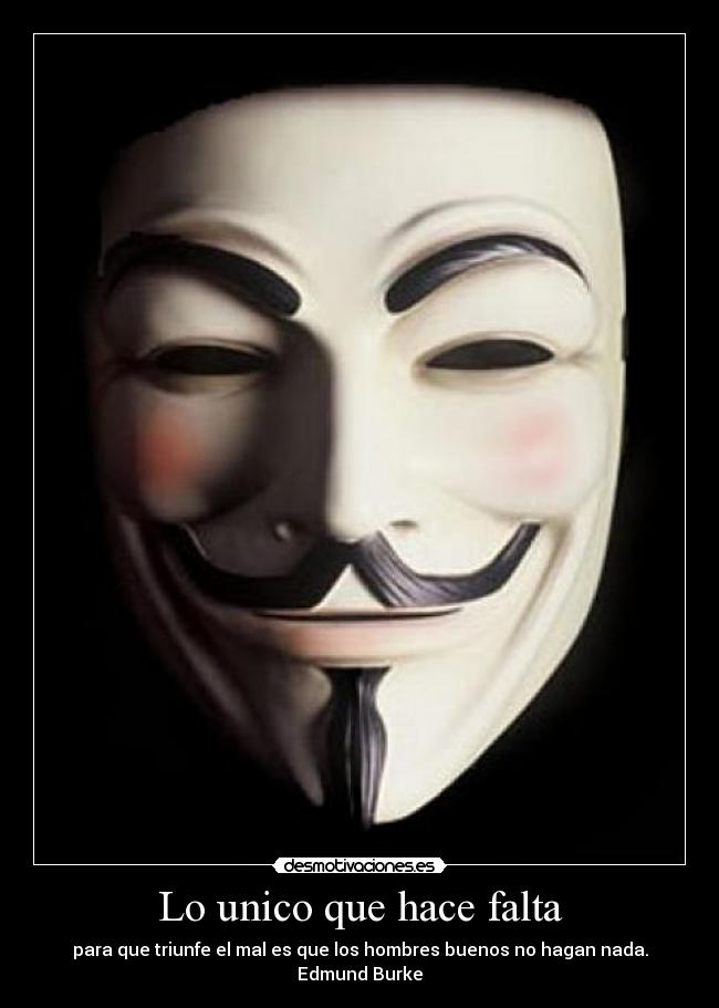 carteles anonymous mal buenos edmund bourke triunfe triunfar nada desmotivaciones