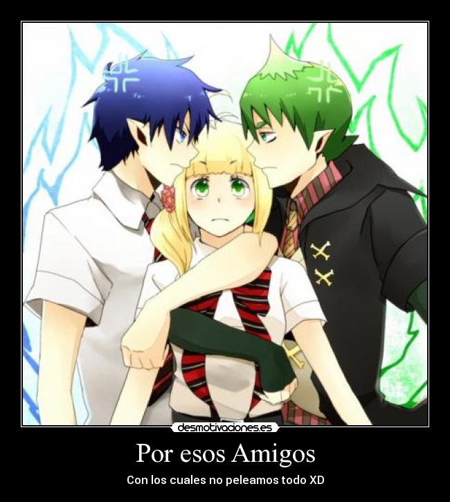 carteles amigos anime exorcist amaimon rin amigos desmotivaciones