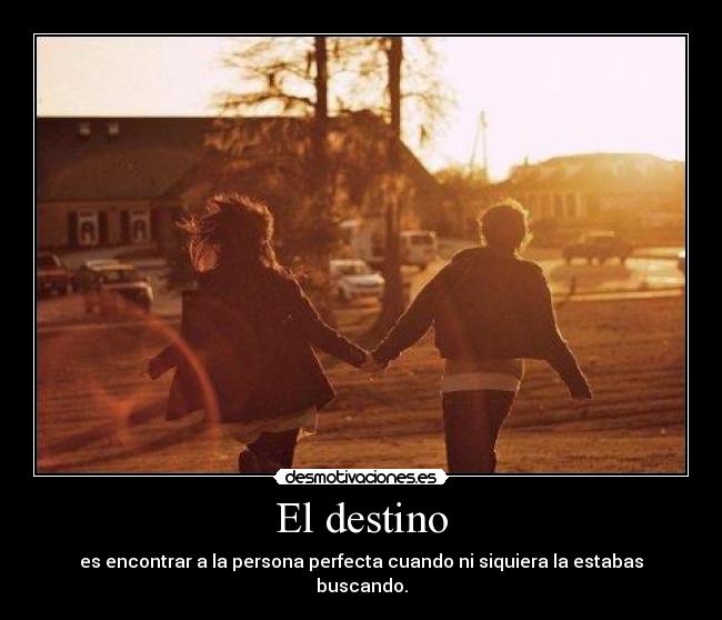 El destino -