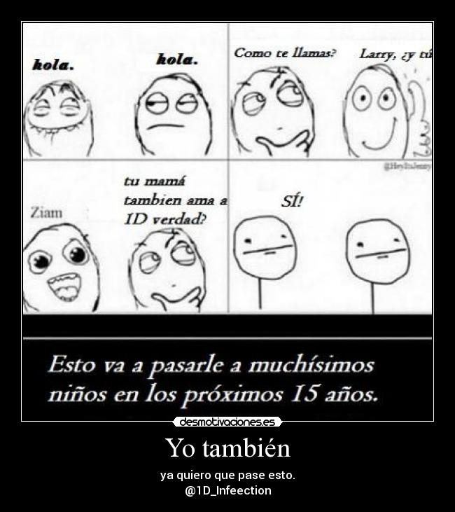 Yo también - ya quiero que pase esto.
@1D_Infeection
