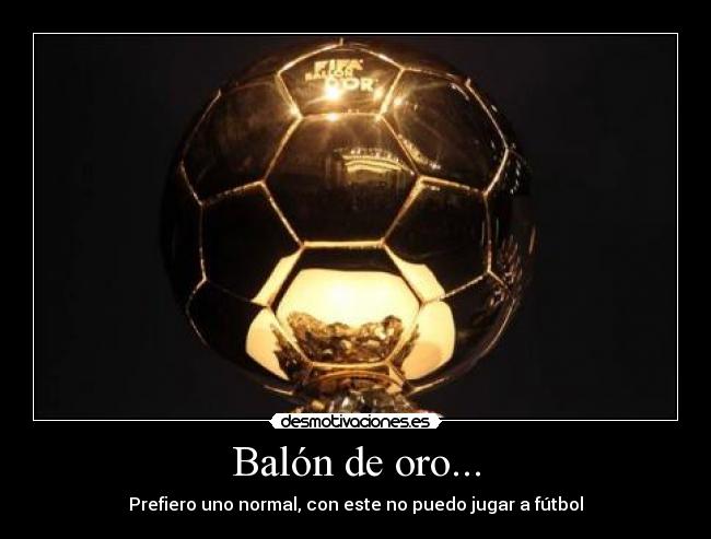 Balón de oro... -